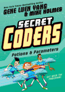 Secret Coders: Potions & Parameters
