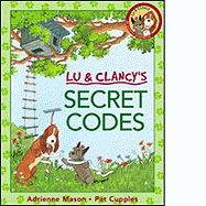 Secret Codes - Dickson, Louise, and Mason, Adrienne, Ms.