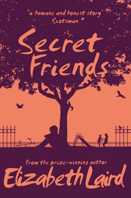 Secret Friends - Laird, Elizabeth