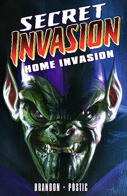 Secret Invasion: Home Invasion - Brandon, Ivan (Text by)
