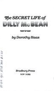 Secret Life of Dilly McBean