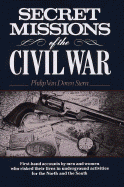 Secret Missions of the Civil War