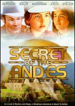 Secret of the Andes