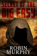 Secret of the Big Easy