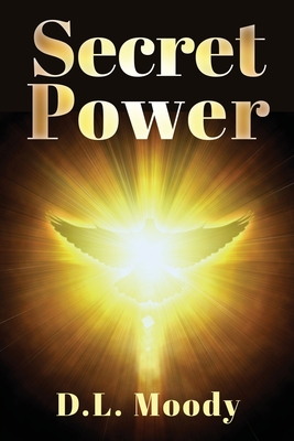 Secret Power - Moody, D L