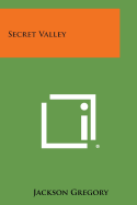 Secret Valley - Gregory, Jackson