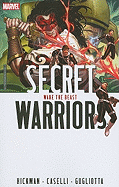 Secret Warriors - Volume 3: Wake the Beast