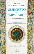 Secreto del Emperador, El