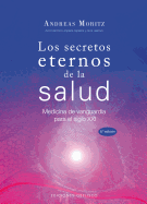 Secretos Eternos de la Salud, Los