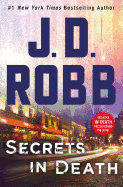 Secrets in Death: An Eve Dallas Novel