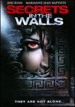 Secrets in the Walls