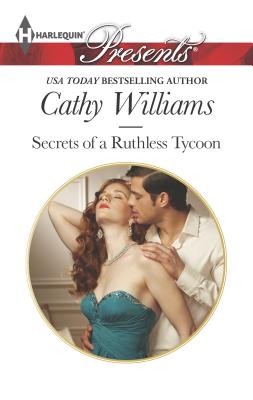 Secrets of a Ruthless Tycoon - Williams, Cathy