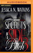Secrets of a Side Bitch 3