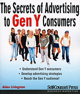 Secrets of Advertising to Gen Y Consumers