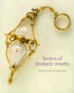 Secrets of Aromatic Jewelry