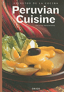 Secrets of Peruvian Cuisine