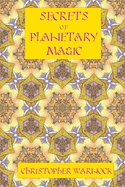 Secrets of Planetary Magic 3rd Edition
