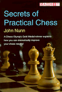 Secrets of Practical Chess