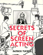 Secrets of Screen Acting