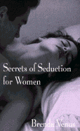 Secrets of Seduction for Women