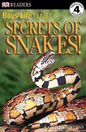 Secrets of Snakes