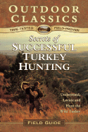 Secrets of Successful Turkey Hunting