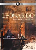 Secrets of the Dead: Leonardo, The Man Who Saved Science