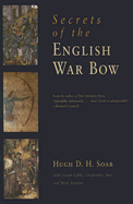 Secrets of the English War Bow