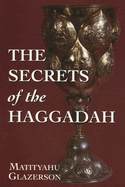 Secrets of the Haggadah