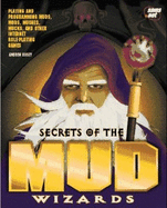 Secrets of the Mud Wizards