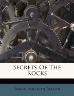 Secrets of the Rocks