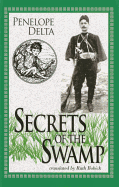 Secrets of the Swamp