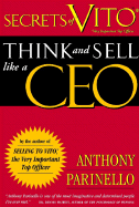 Secrets of VITO: Think and Sell Like a CEO