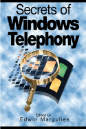 Secrets of Windows Telephony