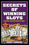 Secrets of Winning Slots