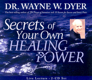 Secrets of Your Own Healing Power