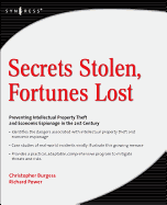 Secrets Stolen, Fortunes Lost