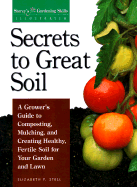 Secrets to Great Soil