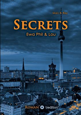 Secrets - Rey, Marc B