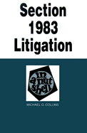 Section 1983 Litigation in a Nutshell