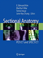 Sectional Anatomy: PET/CT and SPECT/CT