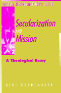 Secularization and Mission: A Theological Essay