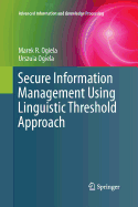 Secure Information Management Using Linguistic Threshold Approach