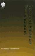 Secured Finance Transactions: Key Assets and Emerging Markets