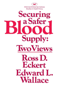 Securing a Safer Blood Supply