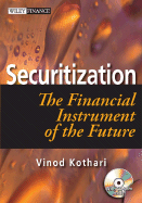 Securitization: The Financial Instrument of the Future