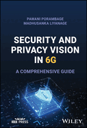 Security and Privacy Vision in 6g: A Comprehensive Guide
