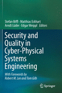 Security and Quality in Cyber-Physical Systems Engineering: With Forewords by Robert M. Lee and Tom Gilb
