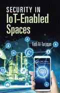 Security in IoT-enabled Spaces