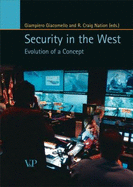 Security in the West: Evolution of a Concept